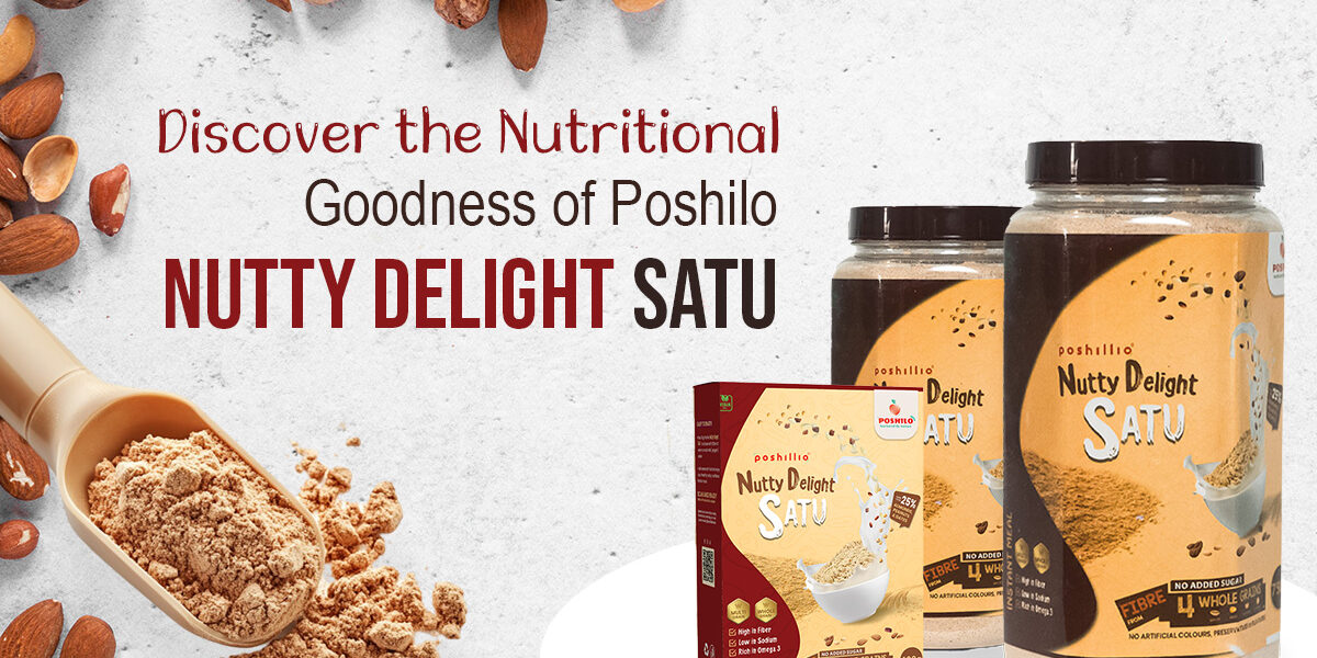 Discover the Nutritional Goodness of Poshilo Nutty Delight Satu